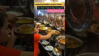 Unlimited buffet 😍just at ₹499 in bhubaneswar || No limit club  #shorts #bhubaneswarfood