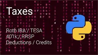 Understanding Taxes With Code | Modeling Life With Code
