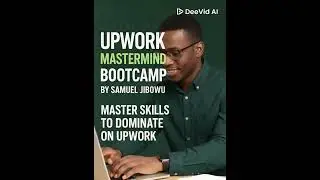 Upwork Mastermind Bootcamp by Samuel Jibowu