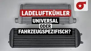 Ladeluftk&uuml;hler: Fahrzeugspezifisch oder Universal? | Worauf zu achten ist! @WagnerTuning