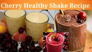 Cherry Shake Recipe || Milkshake Recipe || How To Make Cherry Shake || Summer Drink || Healthy Drink