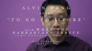 Alvin Pang - To Go To S'pore