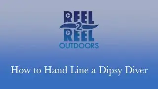 How To Hand Line Dipsy Divers