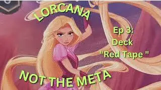 Locana Not The Meta Episode Three Red Tape Deck Build
