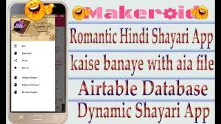 Dynamic Shayari App Aia File With Makeroide Airtable Dtabase