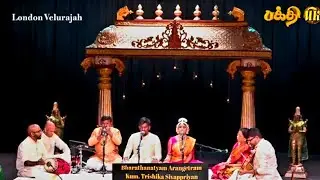 London Bharathanatyam Arangetram 2025 Kum.Trishika Sivappriyan Part 2