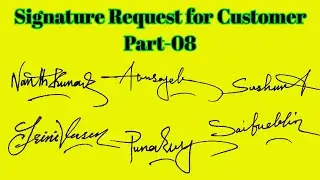 Signature style | Alphabet Signature | Signature Request for Customer | Part - 08