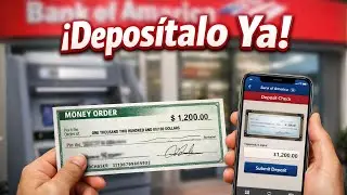 Como DEPOSITAR un MONEY ORDER en BANK of AMERICA 🇺🇸 (Nuevo M&eacute;todo) 2026