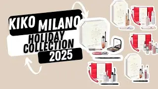 Kiko Milano Holiday Collection 2025 #holidaycollection