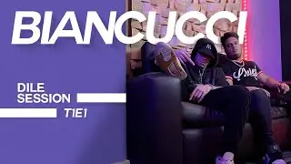 Dile Session : BIANCUCCI T1: Episodio 1