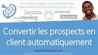 7 - la conversion de prospects