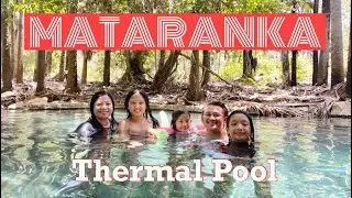 MATARANKA THERMAL POOL