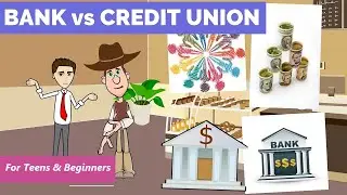 Banks vs Credit Unions: A Simple Explanation for Teens and Beginners