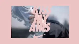 NIKE VAPORMAX 2017: KISS MY AIRS