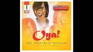 Garden Theatre - Oya featuring TolumiDE