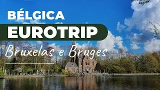 EuroTrip - B&eacute;lgica
