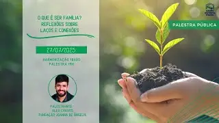 O que &eacute; ser Fam&iacute;lia? Reflex&otilde;es sobre La&ccedil;os e Conex&otilde;es - Alex Chaves