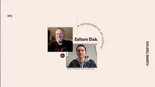 Culture Club: Flowing Together