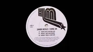 Snare Devils - Come On (Snare Devils Original Mix)