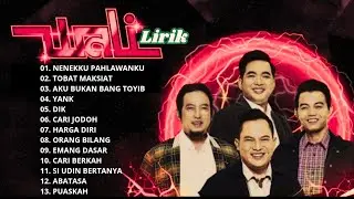 WALI FULL ALBUM 🎧Lirik 🌹 Lagu Band Wali 2000an 🌹