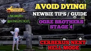 Dragon Nest M Classic|Cerberus Nest Hell|Stage 4 OGRE BROTHERS |Guide For Newbies | Force User POV