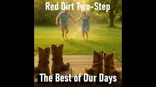 T3 Red Dirt Two Step LMV, country, Indie, Warm, Fast, Energetic, Romantic
