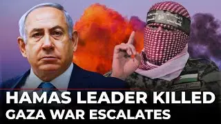 LIVE: Hamas Leader Killed in Israeli Airstrike, Gaza War Escalates | Netanyahu | Israel | Abu Obeida