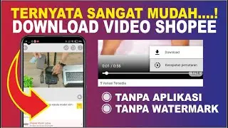 How to Download Shopee Videos on Your Phone | How to Save Shopee Videos to Your Gallery