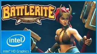 Battlerite | Low End PC Test | Intel HD 4000 |