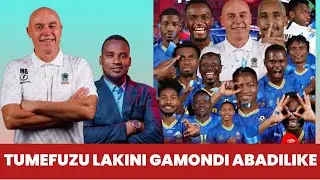 🛑FRIJI BOVU: TANZANIA IMEFUZU HATUA YA 16 BORA LAKINI GAMONDI ABADILIKE KINA KIBU WAMEMKOSEA NINI?