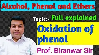 Oxidation of phenol | Fully explained