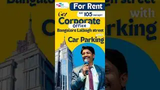 Banglore For Rent Corporate office with Full office Setup & Parking 99449-77394