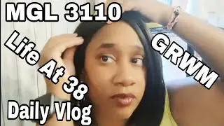 MISSISSIPPI GIRL LIFE | Life At 38 : Rum Raisin Make Up and Wig | GRWM | #makeup #lifeat38 #grwm