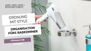 Minimalistisch & praktisch &ndash; Ordnung f&uuml;r das Badezimmer -  Haartrocknerhalter PIAZZA | bremermann