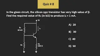 Membership Quiz # 8 (Analog Electronics- BJT)