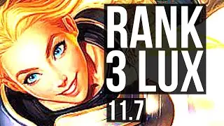 LUX vs SYNDRA (MID) | Rank 3 Lux, 2.2M mastery, 300+ games, 3/1/2 | TR Grandmaster | v11.7