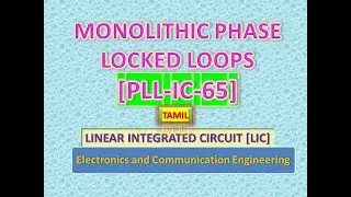Monolithic Phase Locked Loops [PLL IC 565] in Tamil