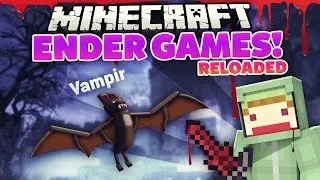 HEFTIGER VAMPIR KAMPF! - ENDER GAMES RELOADED #5 | ungespielt