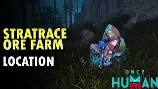 Startrace Ore Location Once Human