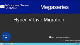 Hyper-V Live Migration with Powershell on Windows Server 2012 R2