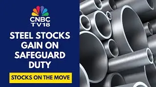 Govt Imposes Safeguard Duty After Temporary 200-Day Duty Expired In Early November | CNBC TV18