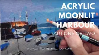 How to Paint a Moonlit Harbour in Acrylics (Part 1 of 2)