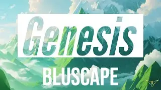 [Future Bounce] Bluscape - Genesis (Soulscape Release)