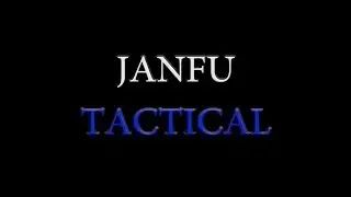 JANFU Tactical: The Movie
