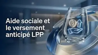 Aide sociale : faut-il demander le versement anticip&eacute; du 2e pilier (LPP) ?