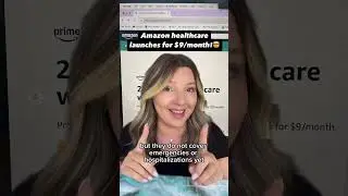 Amazon healthcare launches for $9/month!🤯
