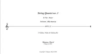 String Quartet No. 1 – III. Movement (Score Video)