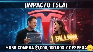 &iexcl;BOMBAZO! 💥 Elon Musk invierte $1.000 millones en Tesla y REVOLUCIONA Wall Street 🚀📈