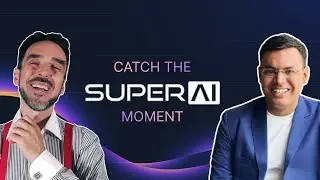 Catch the Super AI Moment