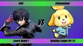 Uchi (Joker) vs Crimsonmoon (Isabelle) - Losers Round 1 -  Jenzo's Quantum League Ver 1.6